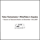Yoko Yamamoto×MitaTake & Sayaka